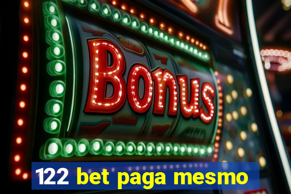 122 bet paga mesmo